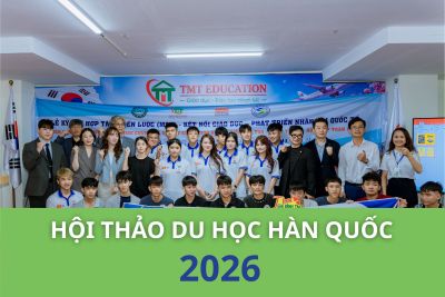 HỘI THẢO DU HỌC H&Agrave;N QUỐC TẠI TMT EDUCATION